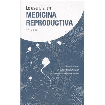 Lo Esencial En Medicina Reproductiva - 1