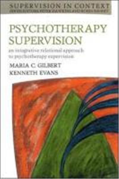 Psychotherapy Supervision, Supervision in Context