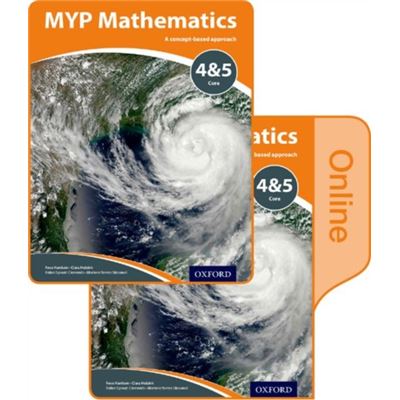 Myp Mathematics 4 & 5 Core Course Bk Pk