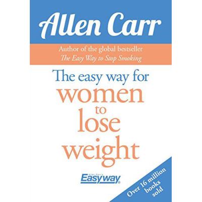 The Easy Way for Women to Lose Weight - [Version Originale]