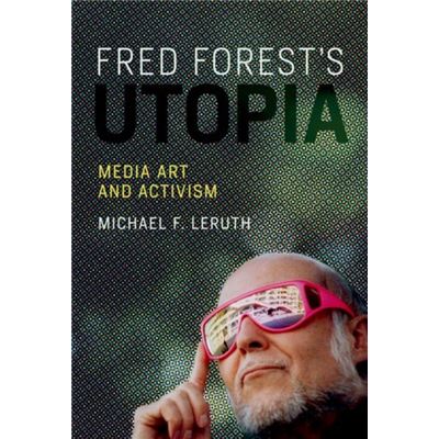 Fred Forests Utopia