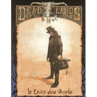 Multisim Deadlands Jdr Le Livre Des Morts Jeu De Roles Achat Prix Fnac