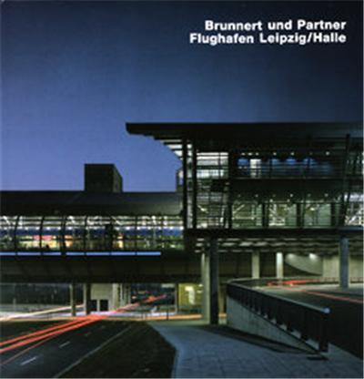 Brunnert Und Partner, Flughafen Leipzig/Halle