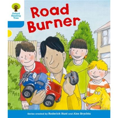 Oxford Reading Tree: Level 3 More A Decode And Develop Road Burner (Paperback)