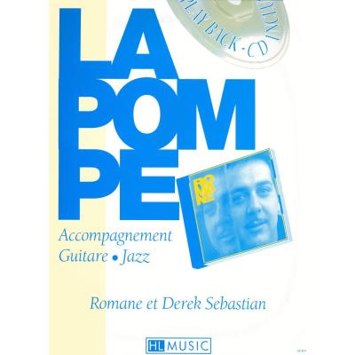 Partition jazz&blue LEMOINE ROMANE - LA POMPE : ACCOMPAGNEMENT JAZZ + CD - GUITARE Guitare