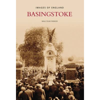 Basingstoke (Images of England)