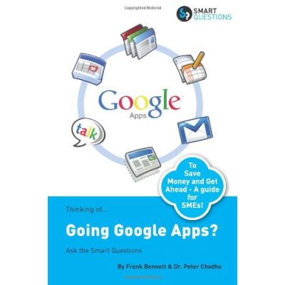 Thinking of...Going Google Apps? Ask the Smart Questions