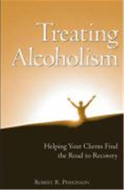 Treating Alcoholism: Helping Your Clients Find the Road to Recovery