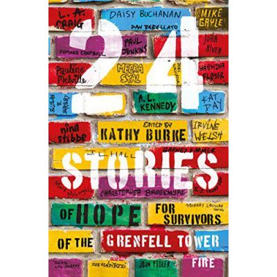 24 Stories: of Hope for Survivors of the Grenfell Tower Fire - [Version Originale]