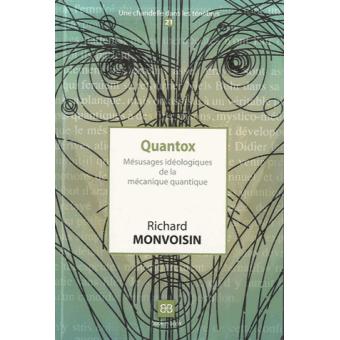 Quantox Mesusages Ideologiques De La Mecanique Quantique Broche Achat Livre Fnac Quantox Mesusages Ideologiques De La Mecanique Quantique Broche Achat Livre Fnac