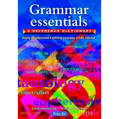 Grammar Essentials: A Reference Dictionary