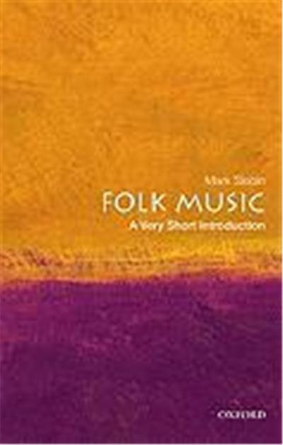 Folk Music: A Very Short Introduction