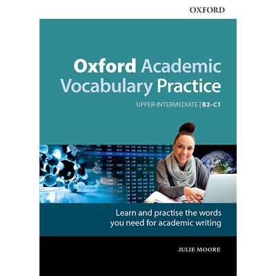 Oxford Academic Vocabulary Practice Upper Intermediate - [Livre en VO]