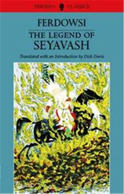 The Legend of Seyavash, Persian Classics