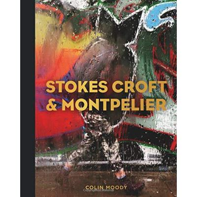 Stokes Croft and Montpelier - [Version Originale]