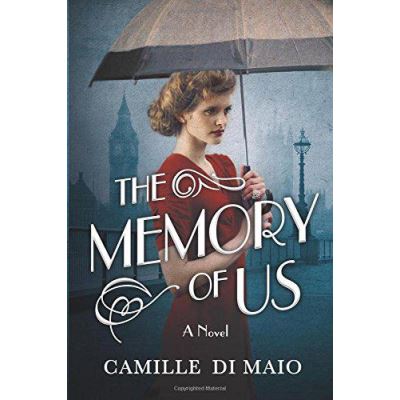 The Memory of Us: A Novel - [Version Originale]