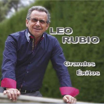 Leo Rubio - Grandes Exitos