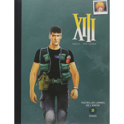 Intégrale Collector XIII - Série Limitée - Double album - Volume 2 : Toutes les larmes de l'enfer / Spads