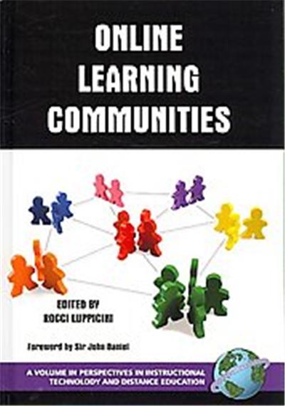 Online Learning Communities, Perspectives in Instructional Technology and Distance Education