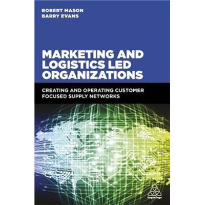 Marketing & Logistics Led Organizations