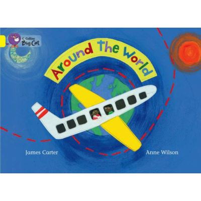 Collins Big Cat - Around the World: Band 03/Yellow - [Version Originale]
