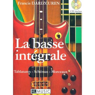 Méthodes et pédagogie LEMOINE DARIZCUREN FRANCIS - BASSE INTÉGRALE + CD Guitare basse