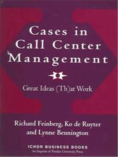 Cases in Call Center Management, Ichor Business Series