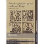 Artesanos gremios y genero en el su