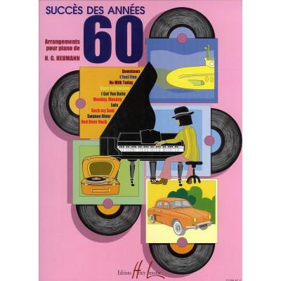 Partitions variété, pop, rock... LEMOINE HEUMANN H.G. - SUCCES DES ANNEES 60 - CLAVIER Piano