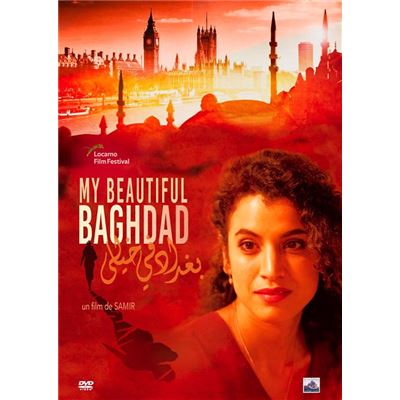 Baghdad in My Shadow / My beautiful Baghdad