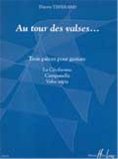 AU TOUR DES VALSES...