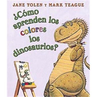 Como Aprenden Los Dinosaurios Los Colores? / How Do Dinosaurs Learn ...