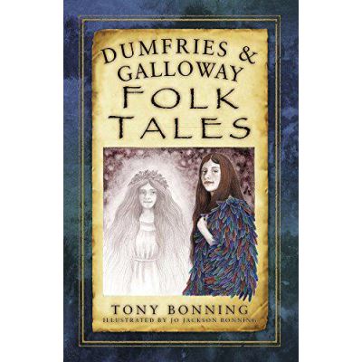 Dumfries & Galloway Folk Tales - [Version Originale]