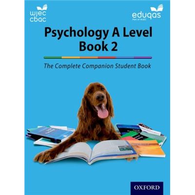 The Complete Companions: Eduqas And Wjec Year 2 Psychology Student Book (Psychology Complete Companion) (Paperback)