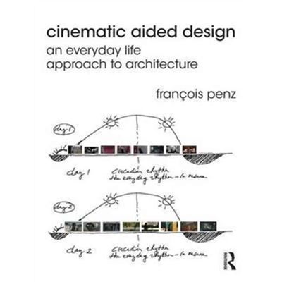 Cinematic Aided Design