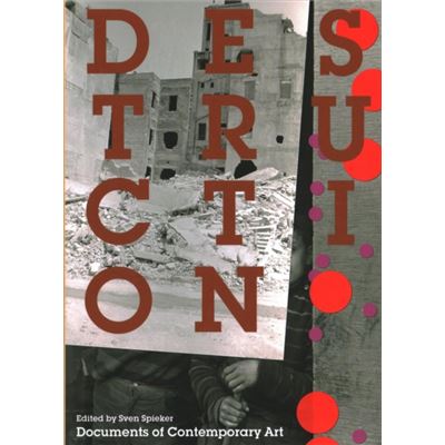 Destruction