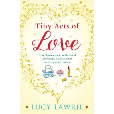Tiny acts of love