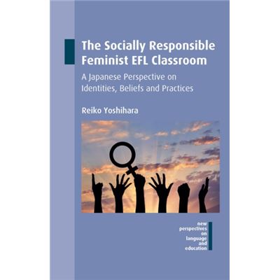 Socially Responsible Feminist Efl Classr
