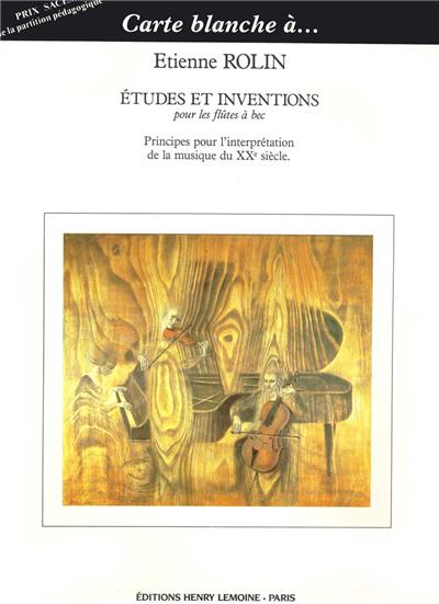 ETUDES ET INVENTIONS