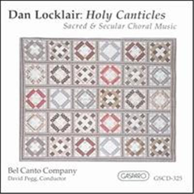 Don Locklair: Holy Canticles