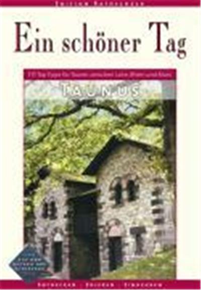 Ein schöner Tag 06. Taunus