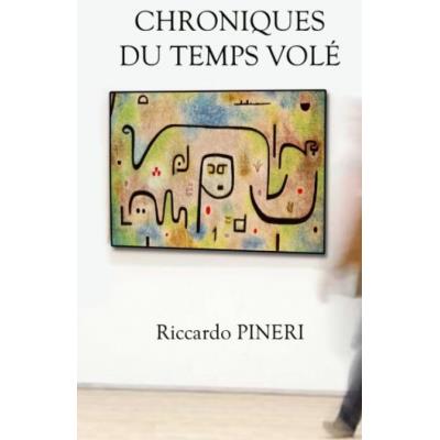 Chroniques du temps volé