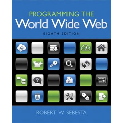 Programming The World Wide Web