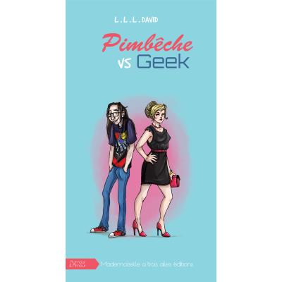 Pimbêche vs geek : incompatibles