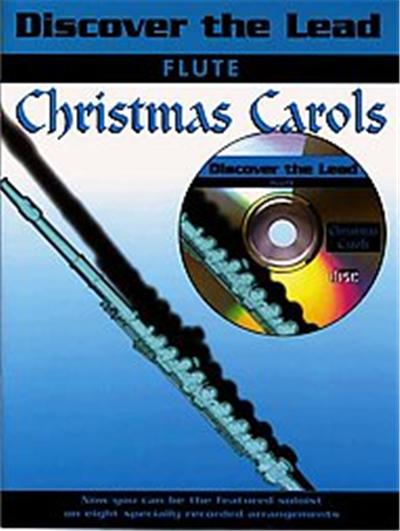 Christmas Carols, Discover the Lead