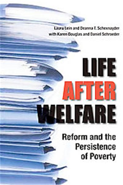 Life After Welfare