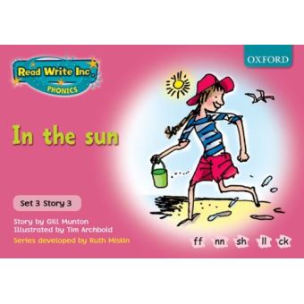 Read Write Inc. Phonics: Pink Set 3 Storybooks: In the Sun Munton, Gill ...