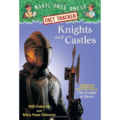 Knights and Castles, Magic Tree House Research Guide