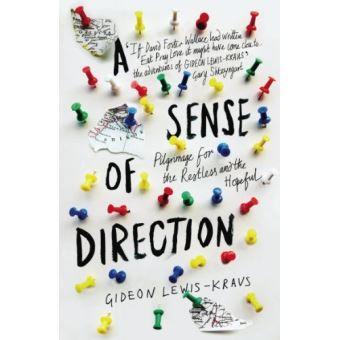 A Sense of Direction: Pilgrimage for the Restless and the Hopeful (B-Format Paperback) - 1