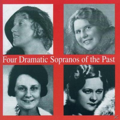 FOUR DRAMATIC SOPRANOS OF THE